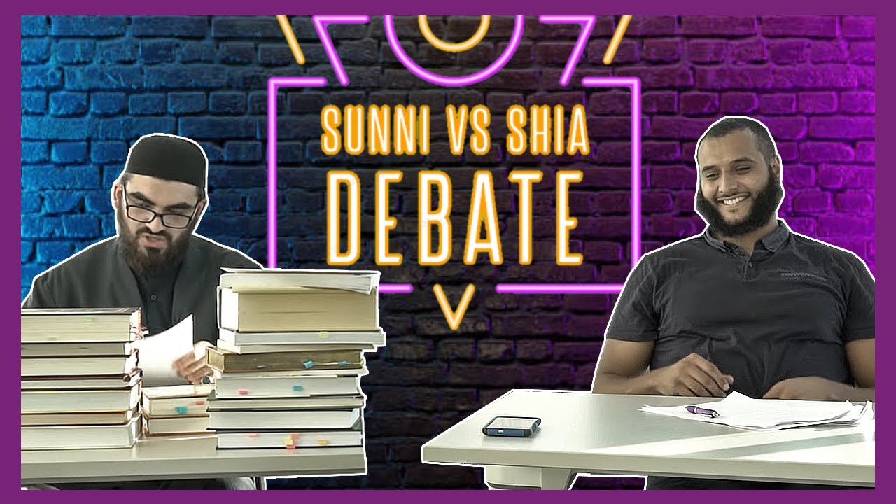 THE SUNNI VS SHIA DEBATE