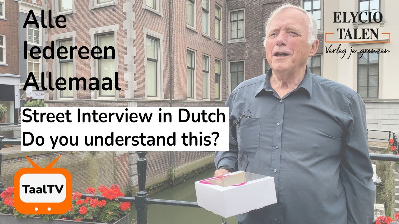 Hoe gebruik je 'alle', 'iedereen', en 'allemaal' in een zin | Een straatinterview in Dordrecht