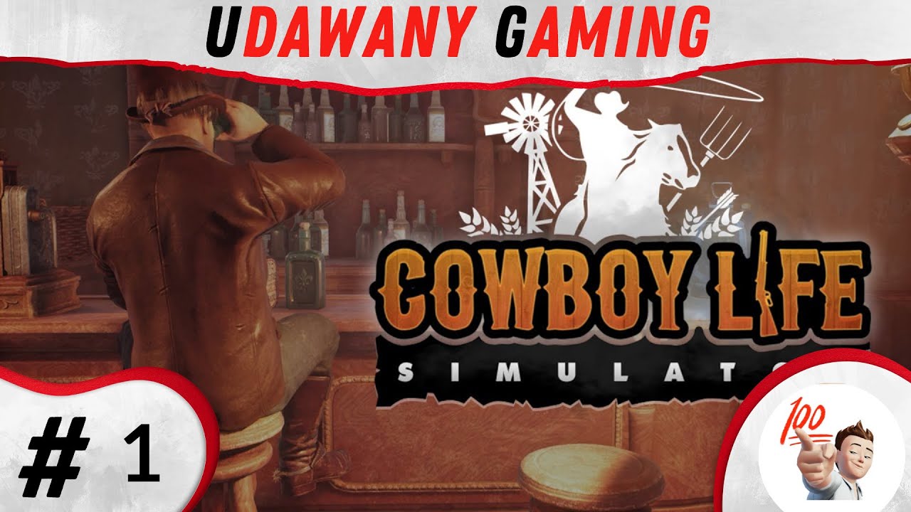 Cowboy Life Simulator - PL - #1