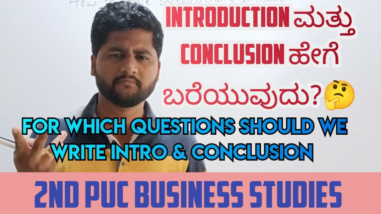 HOW TO WRITE INTRODUCTION AND CONCLUSION?? 🤔  2ND PUC BUSINESS STUDIES 🔥