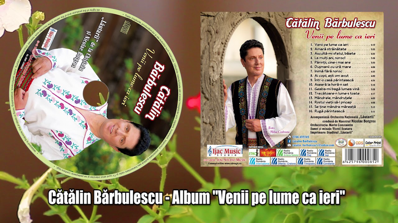 Catalin Barbulescu  - Venii pe lume ca ieri  -album muzical
