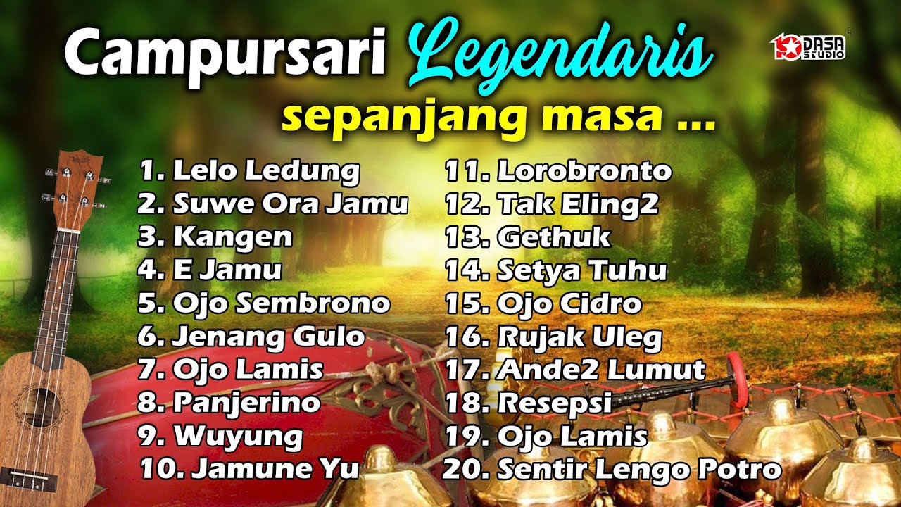 Campursari Legendaris Sepanjang Masa '' LELO LEDUNG'' #Dasastudio
