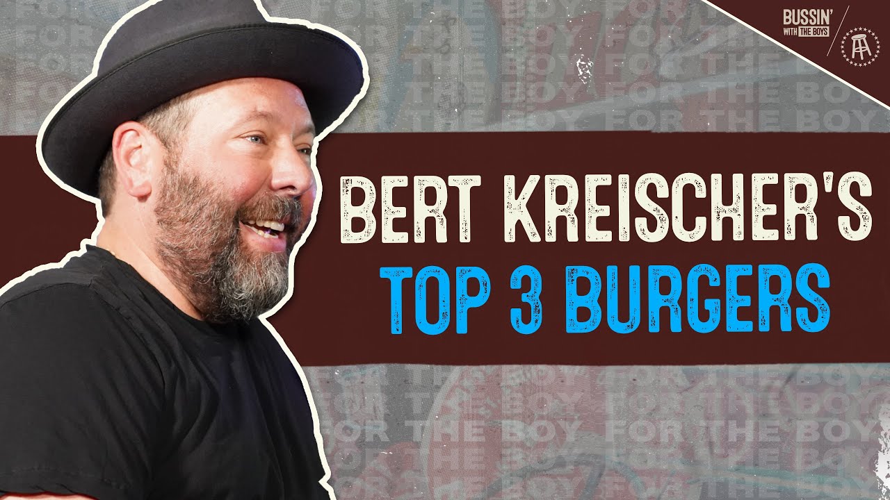 Bert Kreischer & The Boys Argue About The Greatest Fast Food Burger Of All Time | Tier Talk
