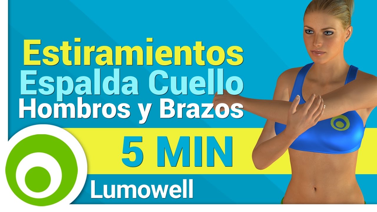 Estiramientos Espalda Cuello Hombros y Brazos
