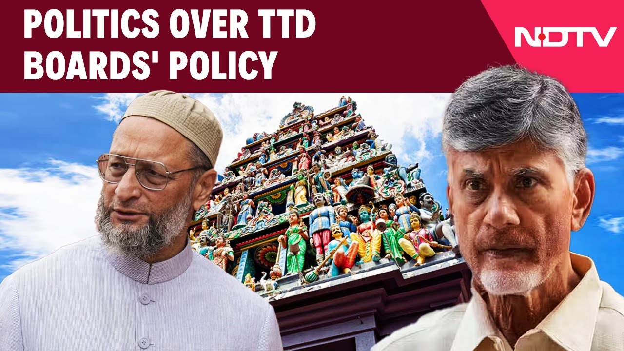 TTD Latest News Today | To CM Naidu's Tirupati Endorsement, Asaduddin Owaisi Comes With Waqf Counter