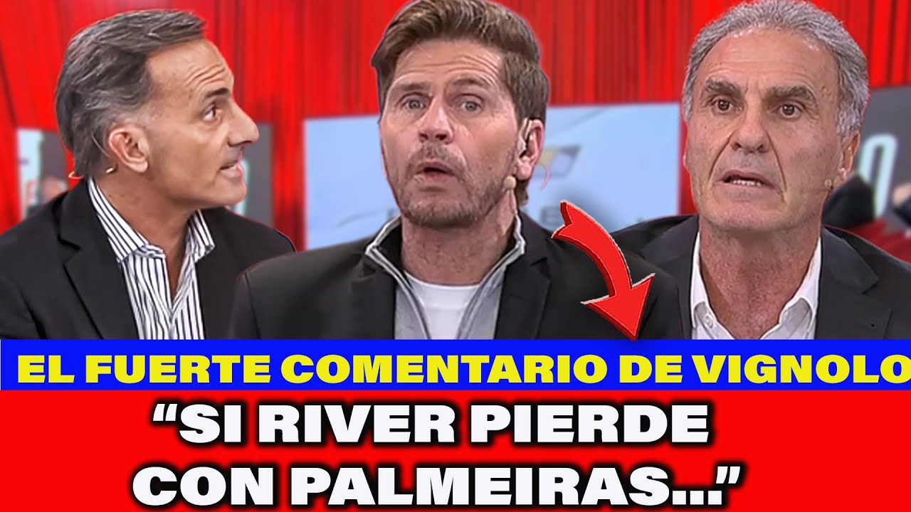 🔥NADIE LO ESPERABA... EL FUERTE COMENTARIO DE VIGNOLO CONTRA RIVER SI PIERDE CON PALMEIRAS