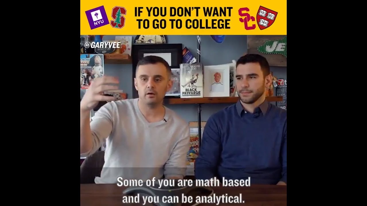 If You Don't Want To Go To College | Gary Vaynerchuk