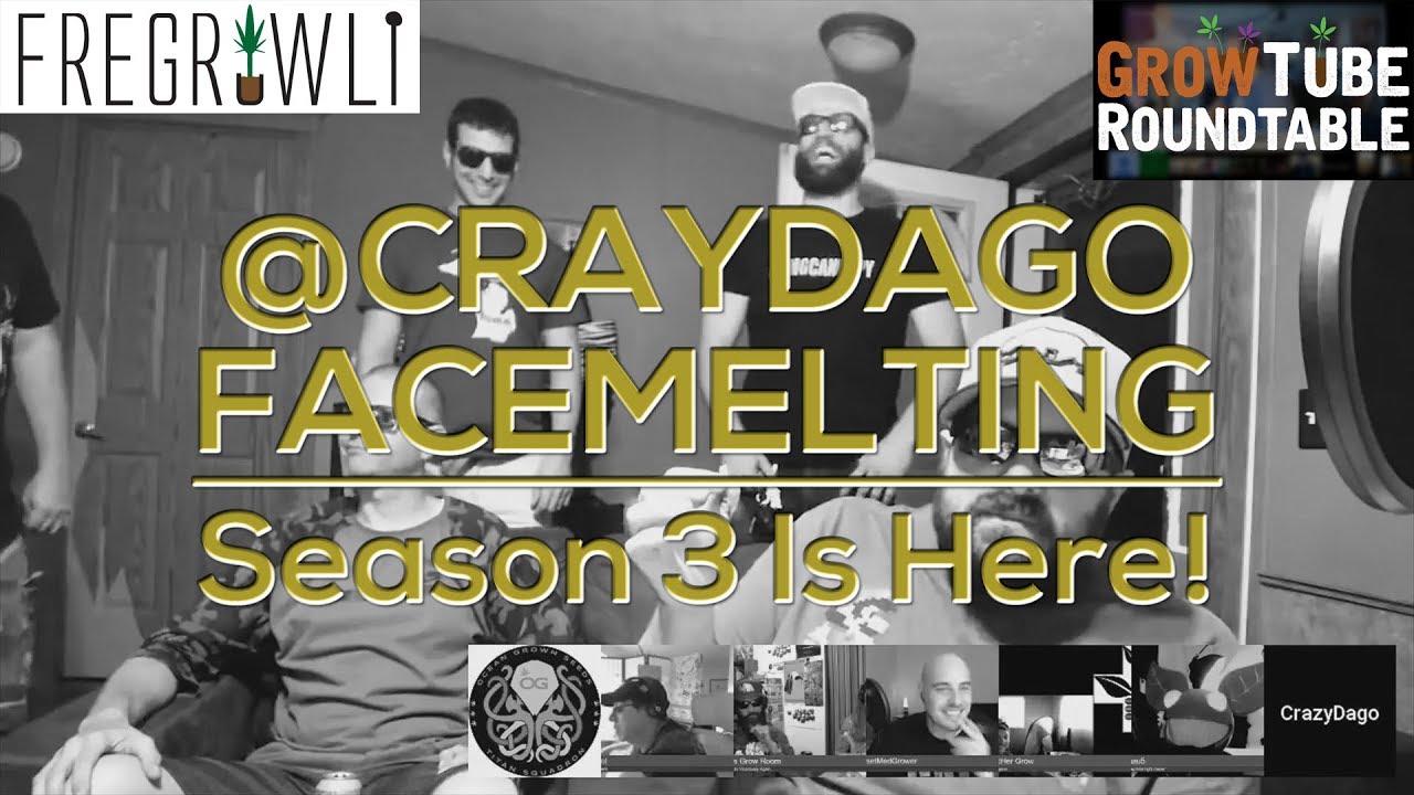 CRAZYDAGO FACEMELTING! #GrowTube Season 3 is HERE!