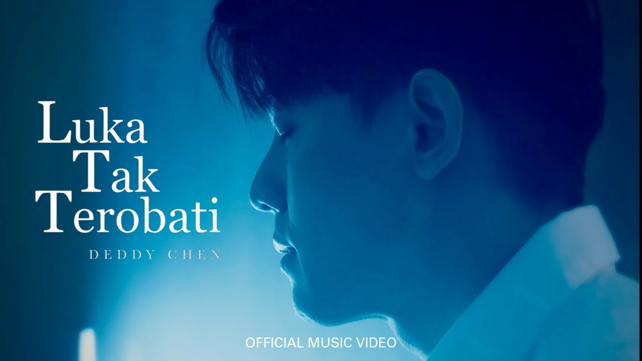 Deddy Chen - Luka Tak Terobati (Official Music Video)
