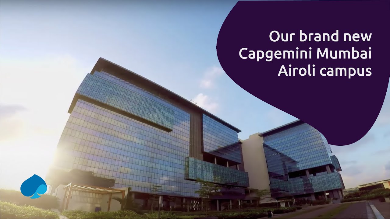 Introducing our Capgemini Airoli Campus: Pioneering the Next Generation Workplace in Mumbai