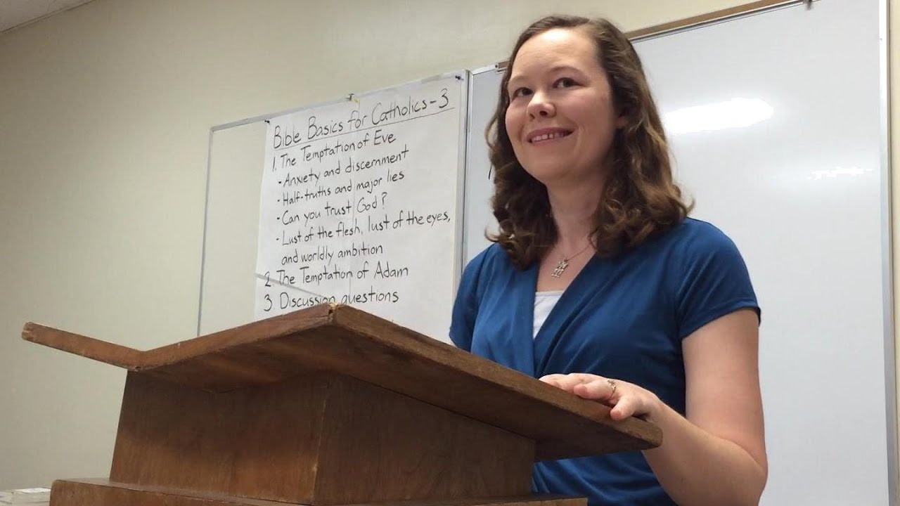 Bible Basics for Catholics: Class 3 of 9