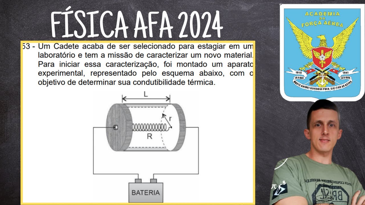FÍSICA AFA 2024: EXPLICAÇÃO DA QUESTÃO SOBRE LEI DE FOURIER (FLUXO DE CALOR)