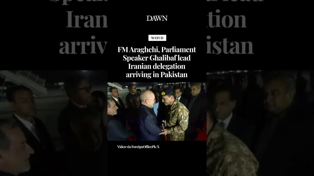 FM Araghchi, Parliament Speaker Ghalibaf lead Iranian delegation arriving in Pakistan