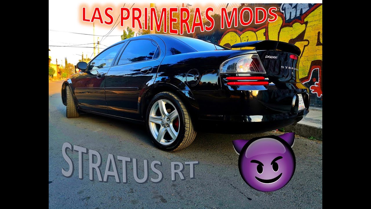 MIS PRIMERAS MODIFICACIONES -DODGE STRATUS RT 2006- || ROBERTO MANCILLA