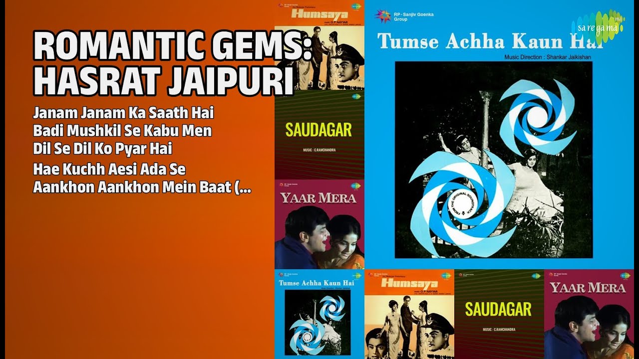 हसरत जयपुरी के नग़मे | Mohammed Rafi Songs | Janam Janam Ka Saath Hai | Badi Mushkil Se Kabu Men