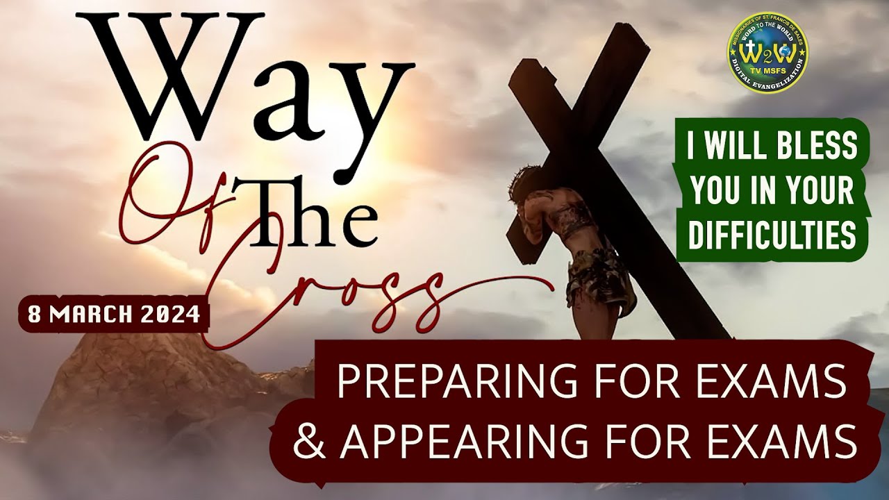 WAY OF THE CROSS | STUDENTS PREPARING or APPEARING FOR EXAMS | 8 MARCH 2024 #stationsofthecross
