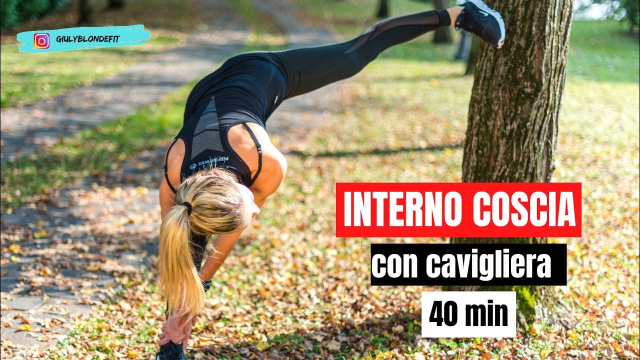 40 min INTERNO COSCIA con CAVIGLIERA | Allenamento per snellimento e definizione interno coscia|