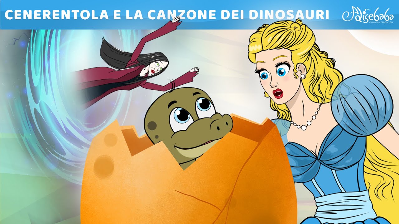 Cenerentola E La Canzone Dei Dinosauri | Storie Per Bambini I Fiabe e Favole Per Bambini