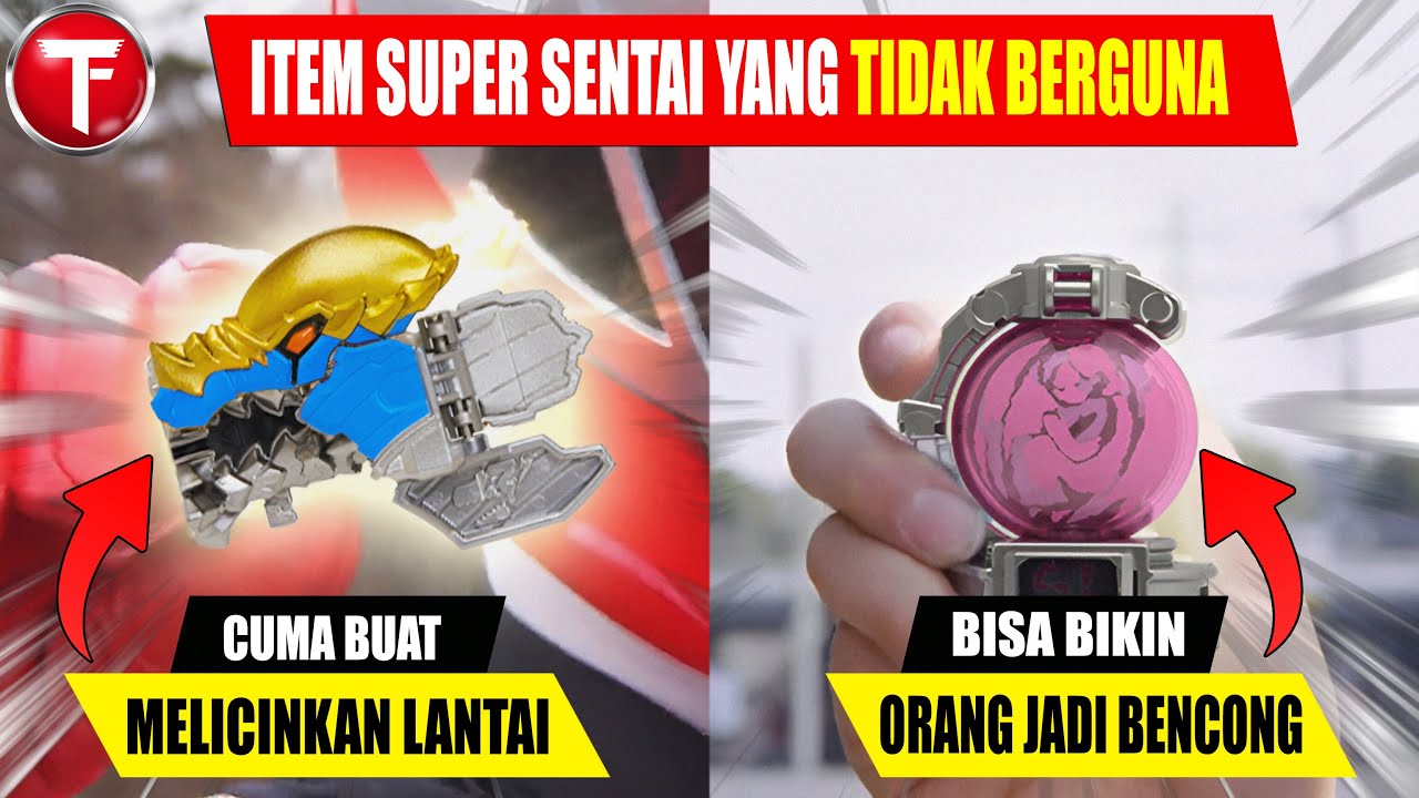 7+ Item Super Sentai yang Tidak Berguna