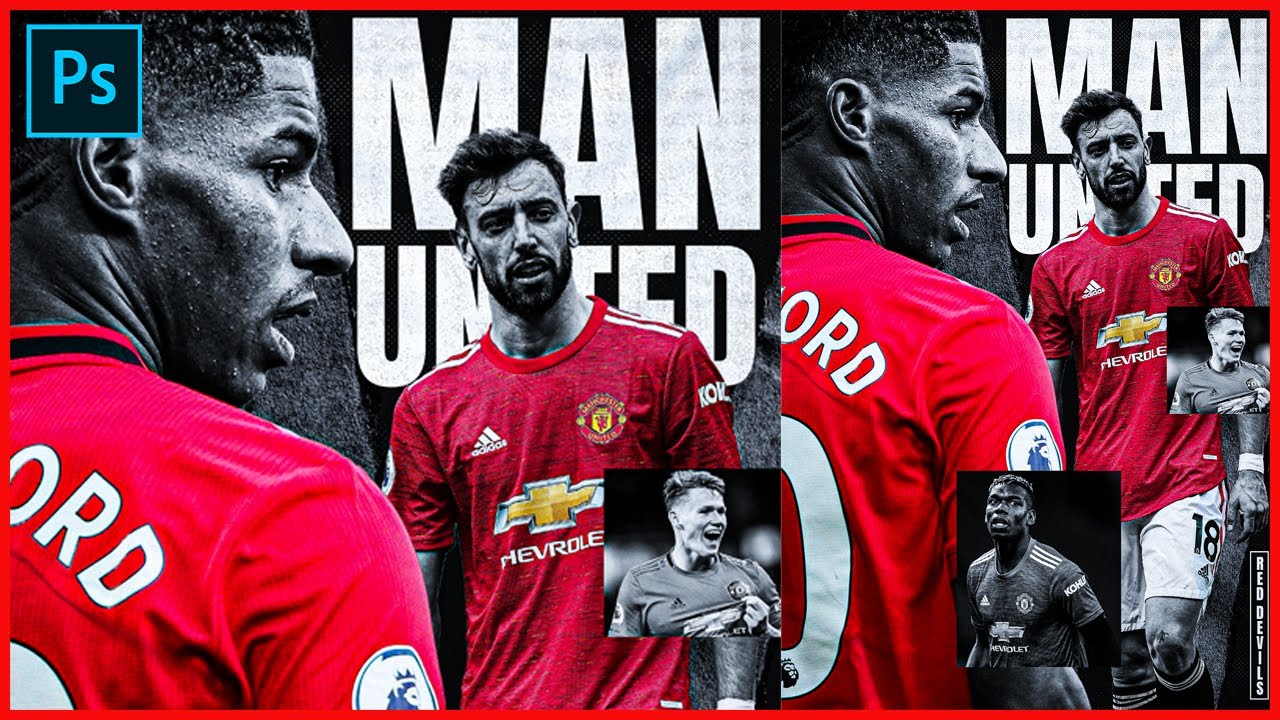 How to Make this Amazing Man U Poster! (Photoshop 2021)