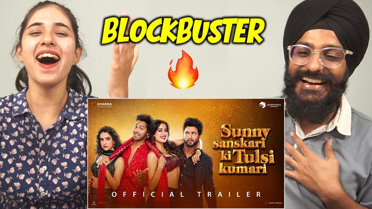 Sunny Sanskari Ki Tulsi Kumari Trailer Reaction | Varun Dhawan | Janhvi Kapoor | Parbrahm Singh