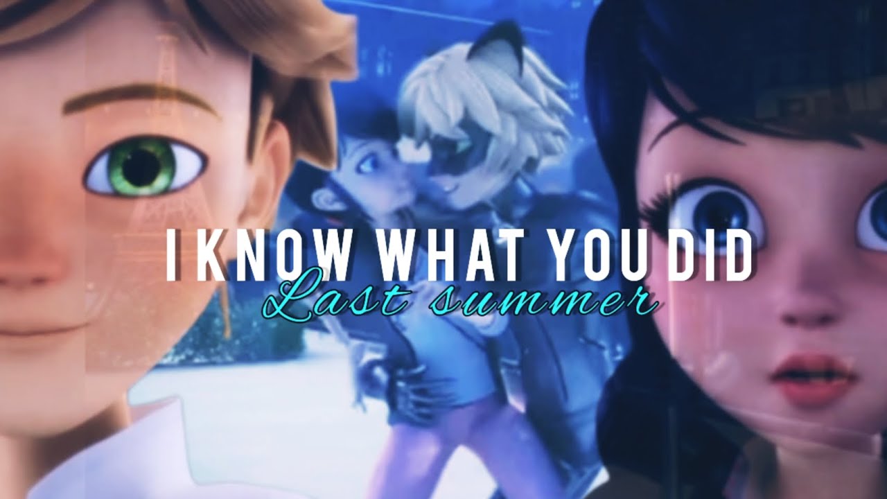 Miraculous ladybug AMV || I know what you did last summer Shawn Mendes x camila cabello || Original