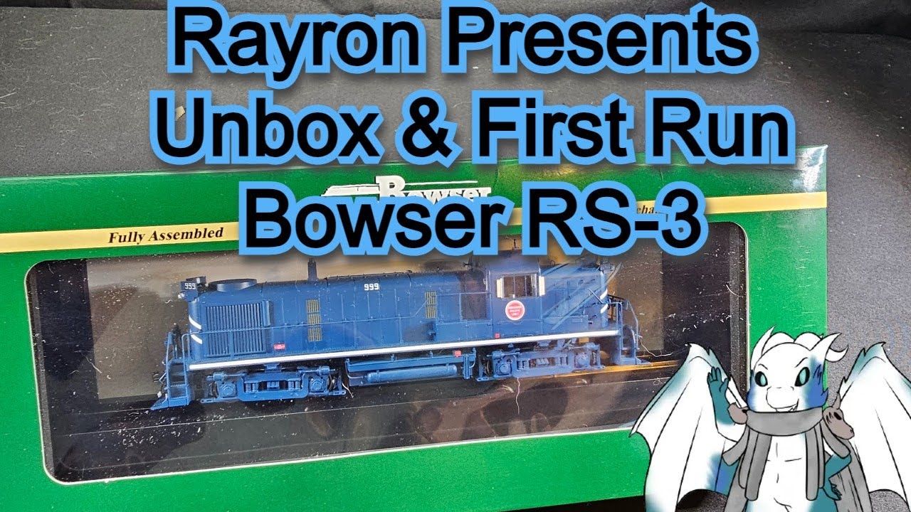 Rayron Presents Unbox & First Run: The Bowser Alco MOPAC RS-3