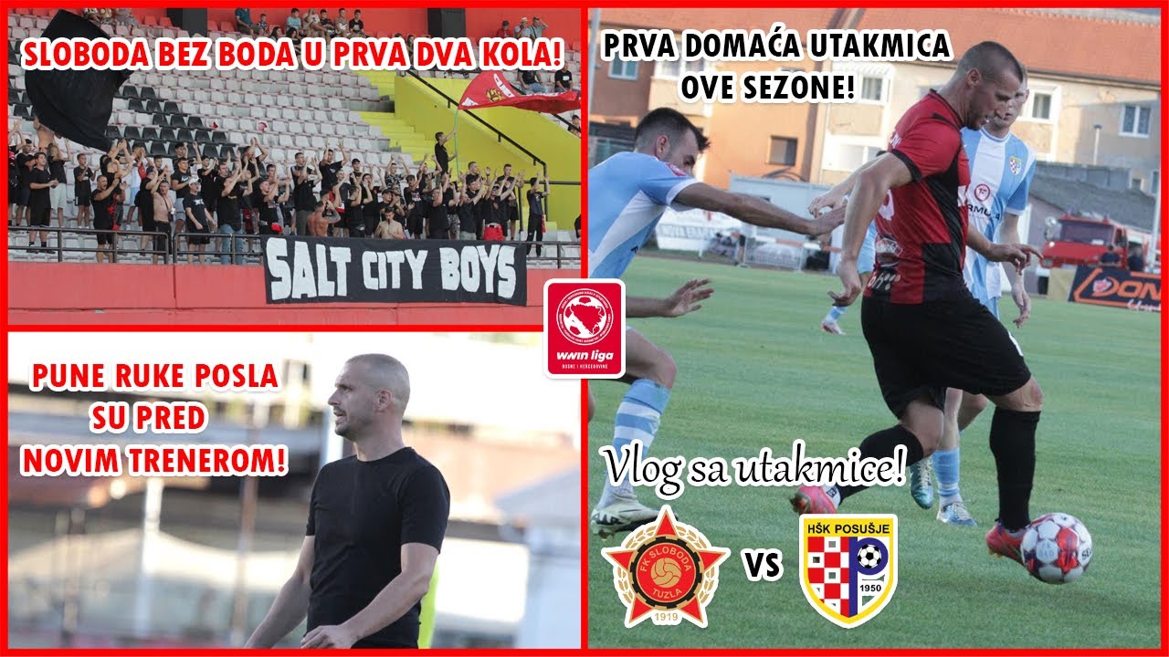 PRVA DVA KOLA I DVA PORAZA SLOBODE! NAVIJAČI VEĆ NEZADOVOLJNI! | Sloboda Tuzla - Posušje Vlog 🔴⚫
