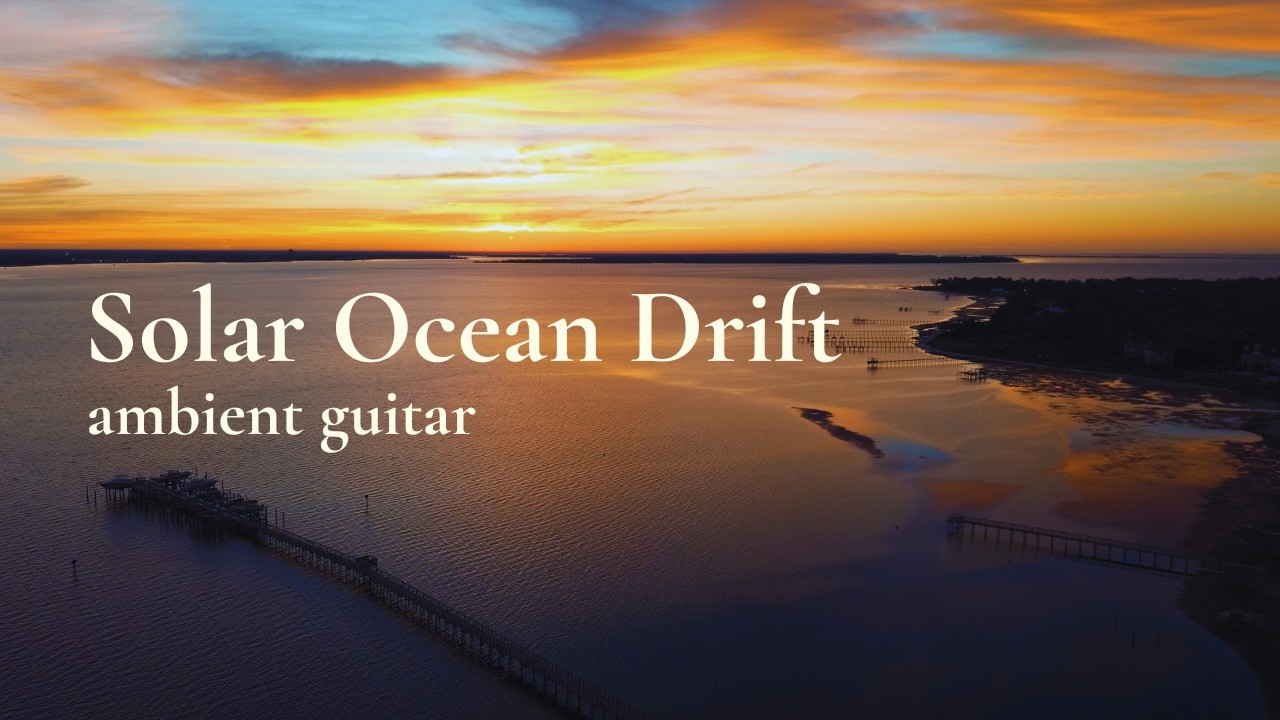 Solar Ocean Drift – Ambient Guitar Frippertronics (21 Minutes)