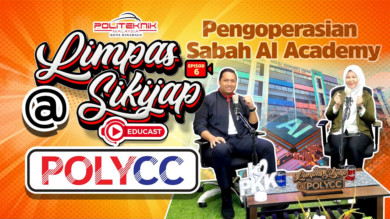 Educast 2025 Ep SABAH AI ACADEMY!