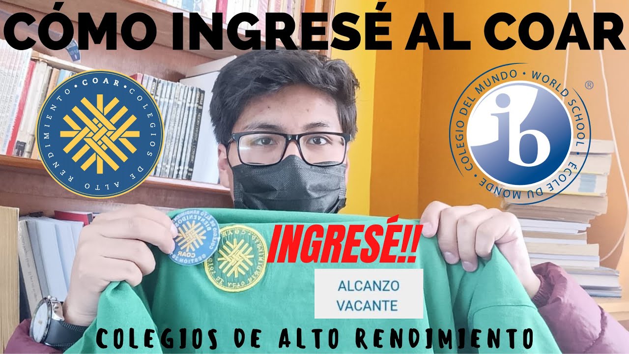 CÓMO INGRESÉ AL COAR - CONSEJOS PARA INGRESAR AL COAR | EXPERIENCIA 2019