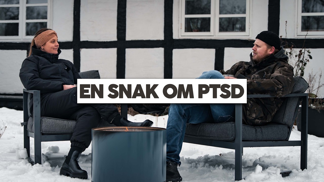 En snak om PTSD - Del1 Begyndelsen