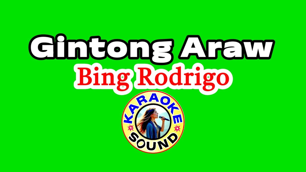 Gintong Araw – Bing Rodrigo (Karaoke Version)