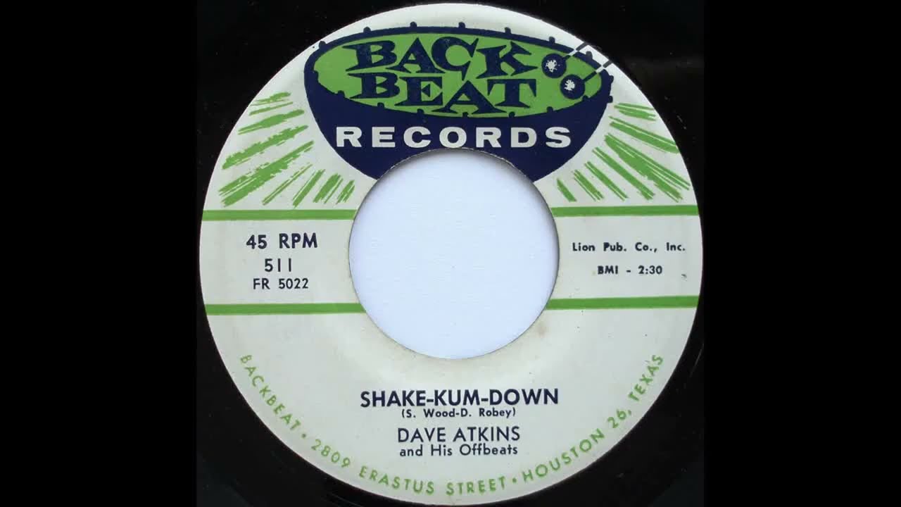 Dave Atkins - Shake Kum Down - 1958