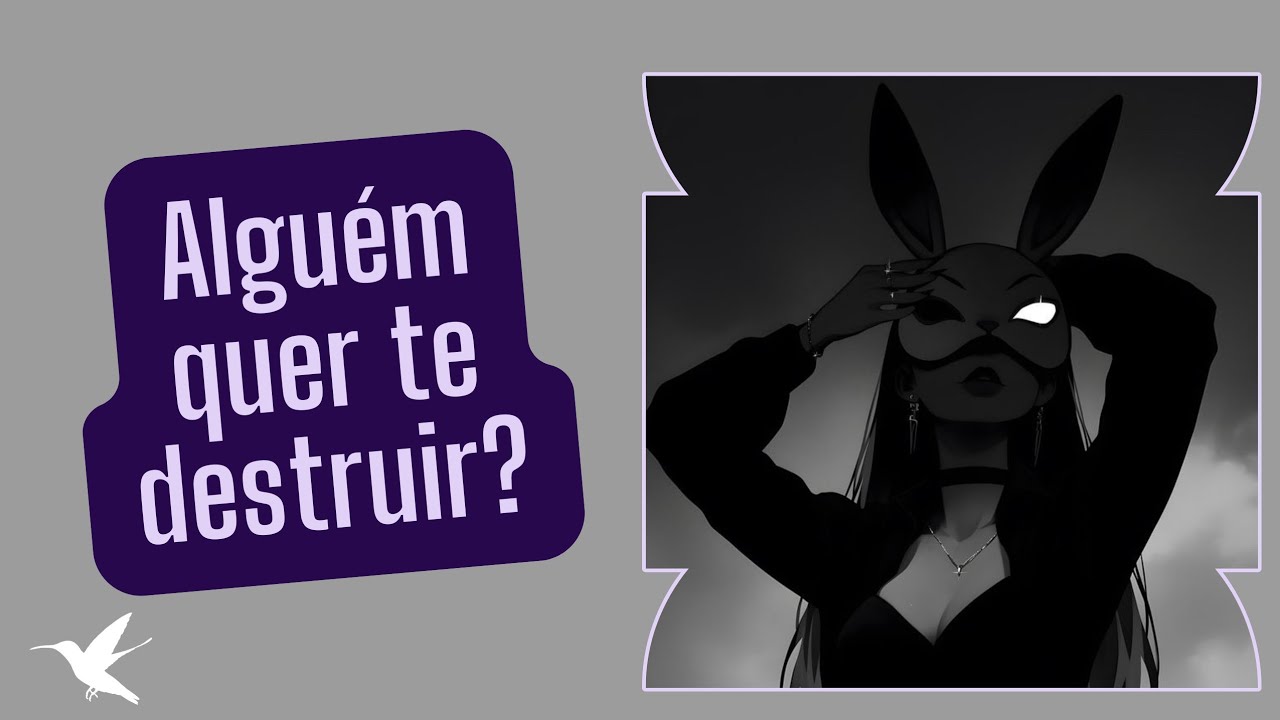 QUEM ESTÁ AGINDO PRA TE PREJUDICAR? ESTÃO TRAMANDO CONTRA VOCÊ?