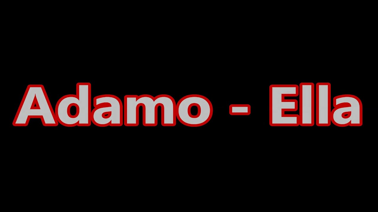Adamo - Ella (karaoke)