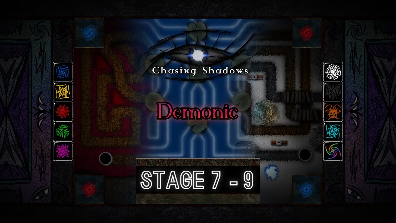 Chasing Shadows - A Luxor 2 Mod [Demonic] | Stage 7 to 9
