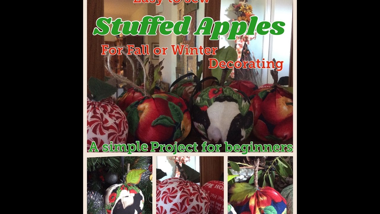 Easy to sew Stuffed Apples DIY Apple Decor Basket How to Make Apple Room Decor