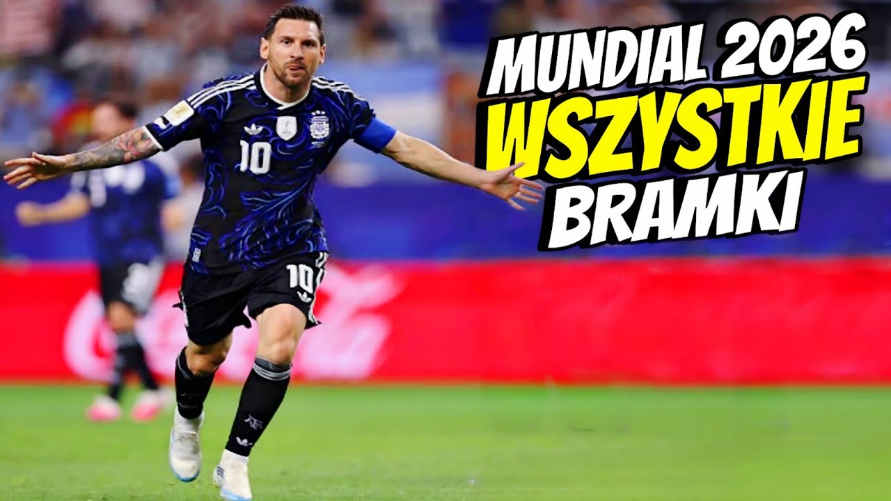 WSZYSTKIE BRAMKI MISTRZOSTWA_ŚWIATA 2026 🇵🇱 KOLEJKA 3