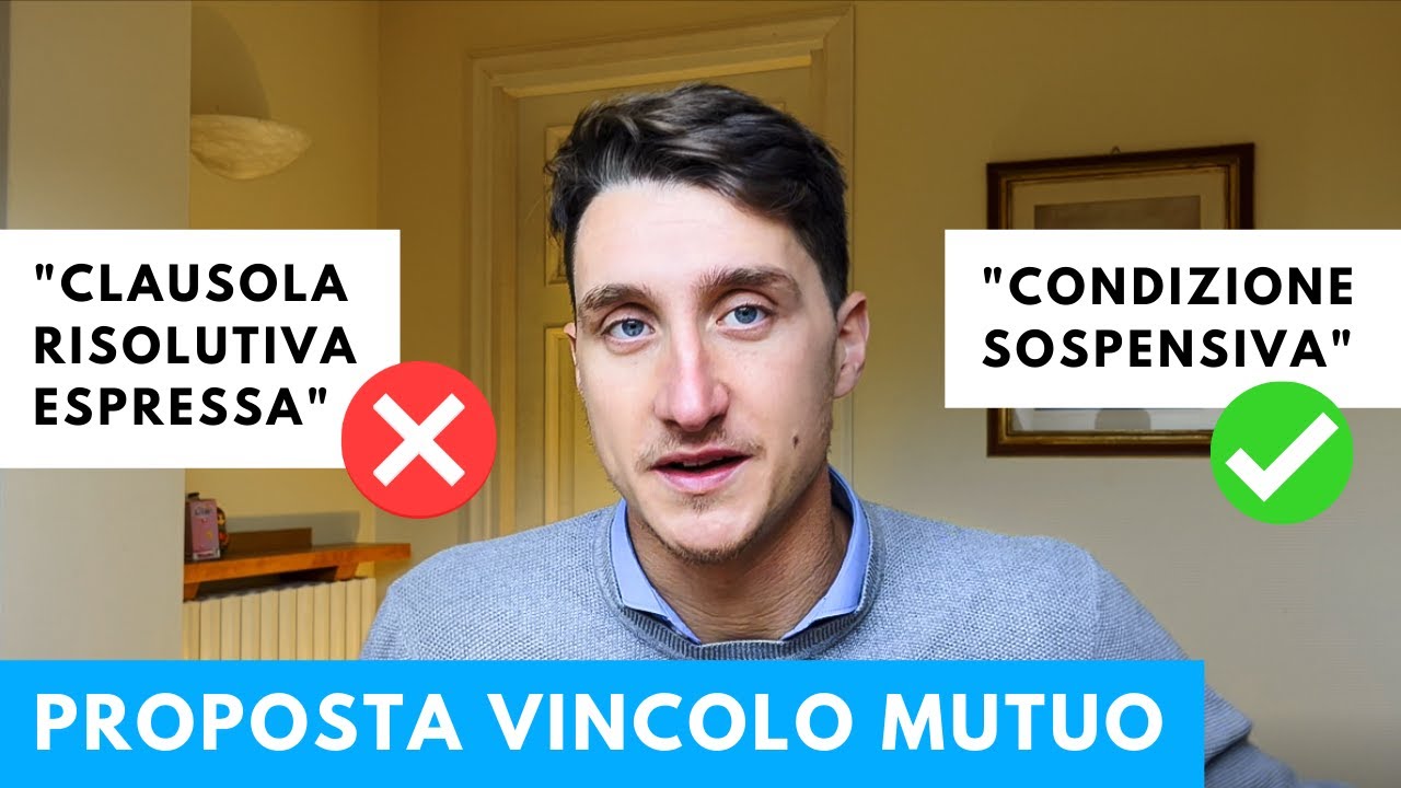 Come funziona la proposta vincolata al mutuo?  Ecco tutto quello che devi sapere