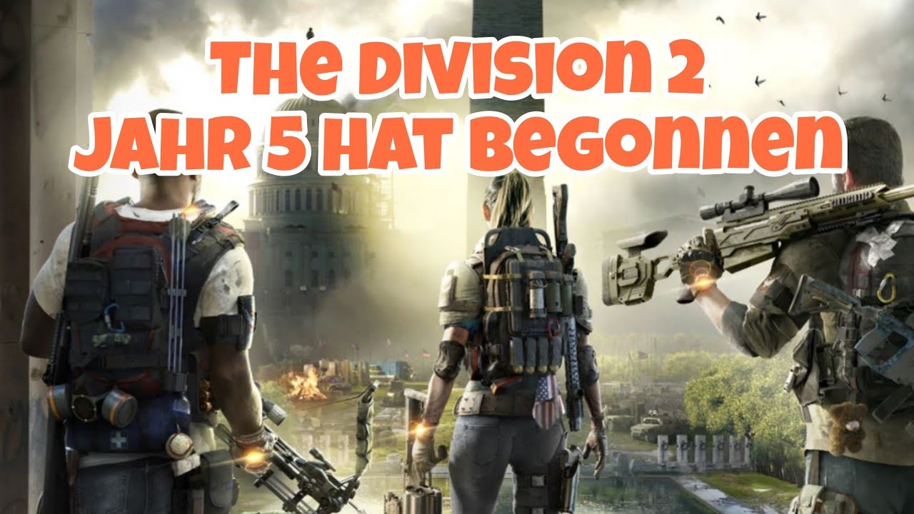 Tom Clancy's The Division 2 Jahr 5 hat begonnen