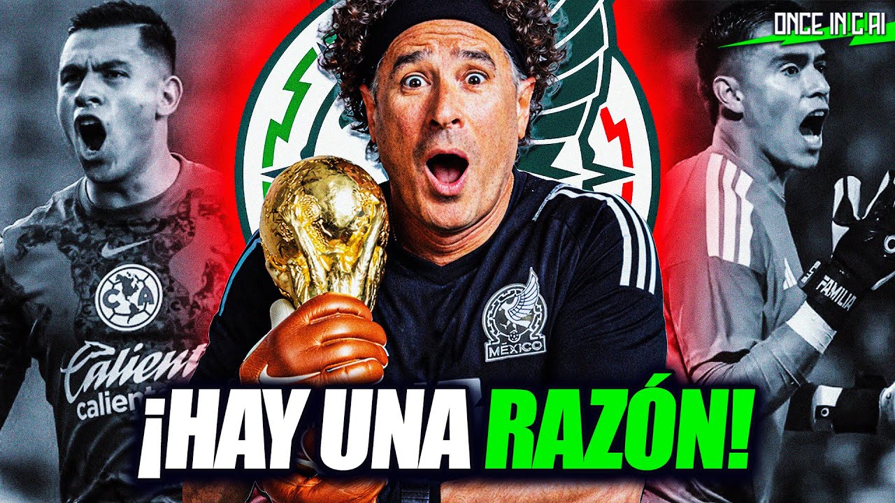 OCHOA DEBE SER TITULAR EN EL MUNDIAL POR ESTA RAZÓN