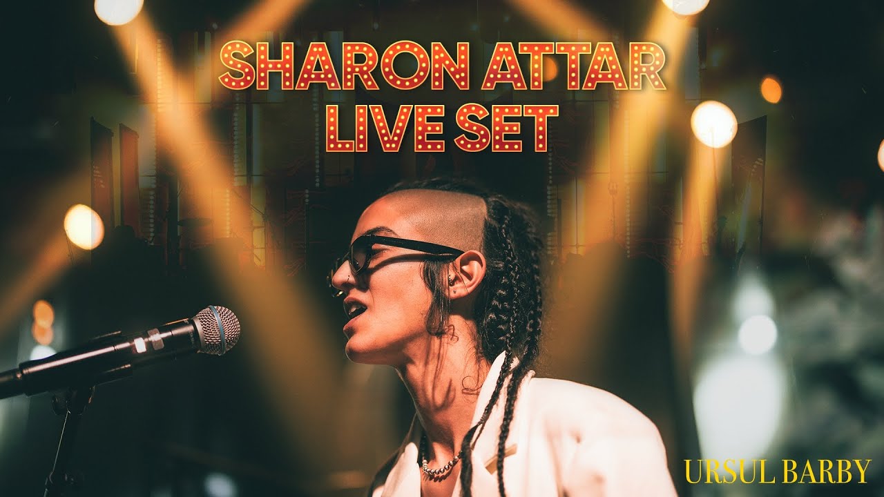 Sharon Attar - Full Live Performance at Barby | URSUL | A Celebration of Music and Dance!