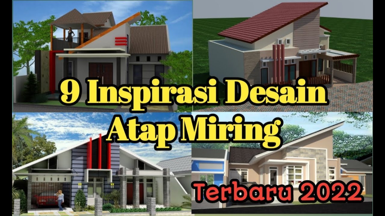 9 Desain rumah atap miring 2022