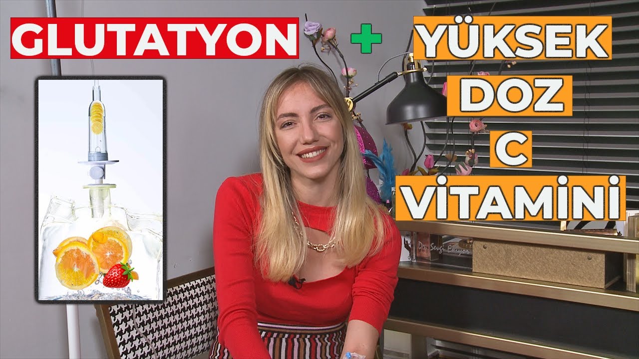 Glutatyon + Yüksek Doz C Vitamini Nedir ? Uygulamalı Anlatım