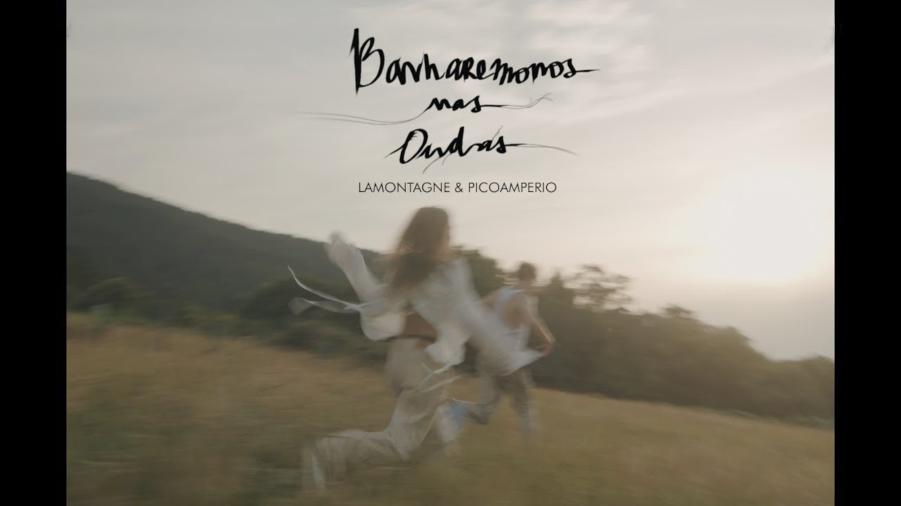 LaMontagne & PicoAmperio - Banharemonos nas Ondas (Videoclip Oficial)