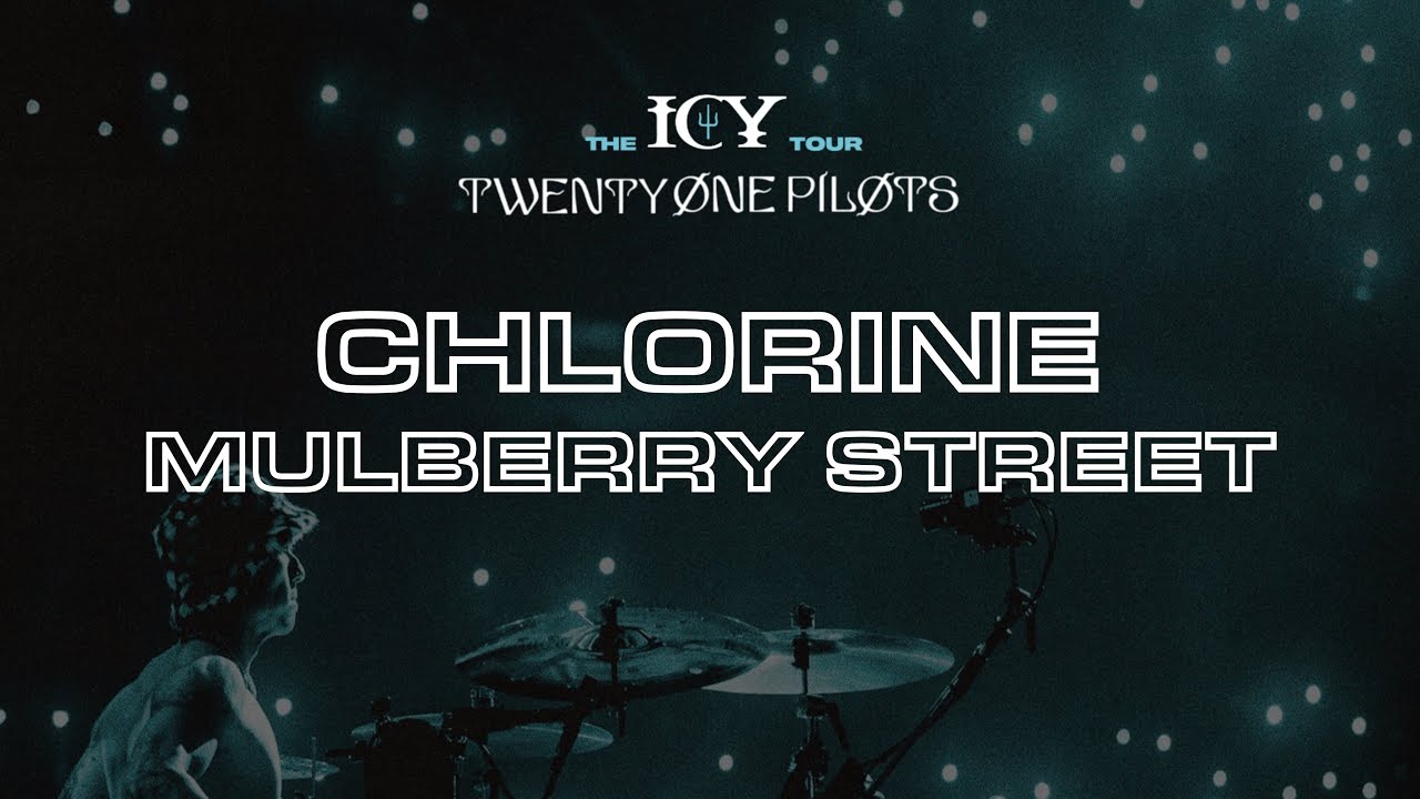twenty one pilots - Chlorine/Mulberry Street (ICY Tour Studio Version)
