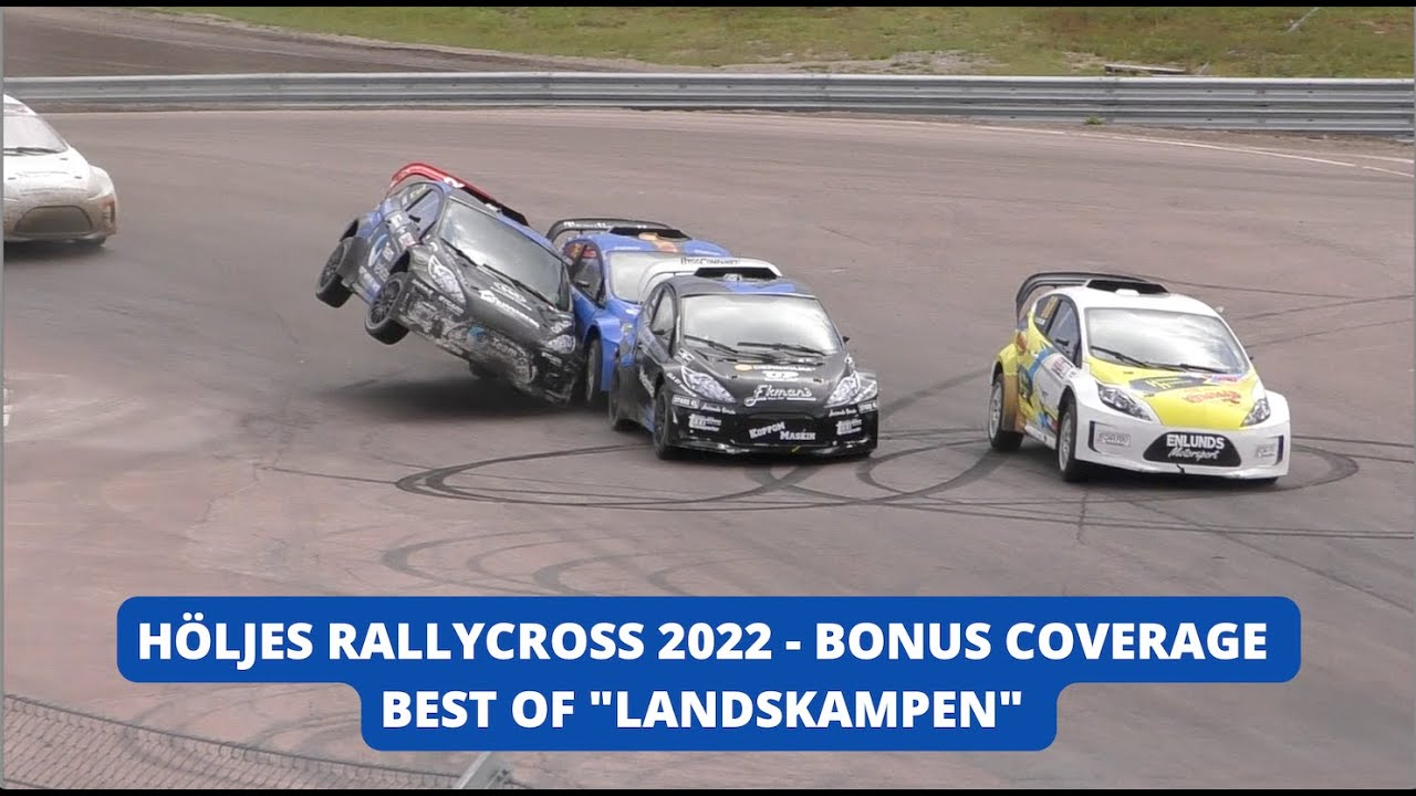 Höljes Rallycross 2022 - Bonus Coverage: Landskampen Highlights