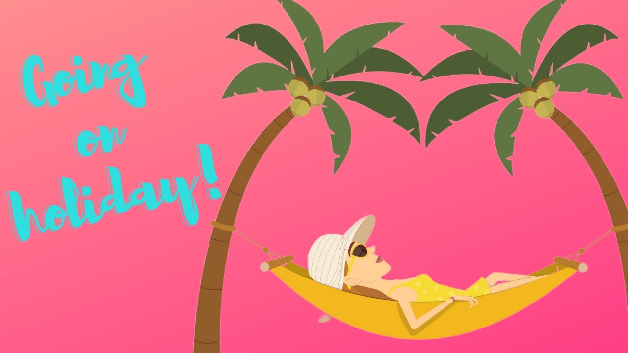 English lesson: Going on holiday. [Learn fast!]