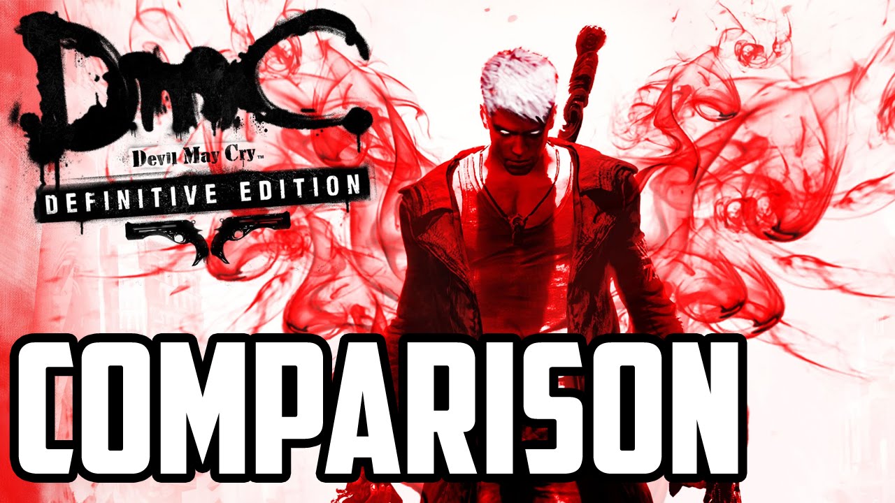 How Definitive is DmC Definitive Edition? - Graphics and Gameplay Comparison